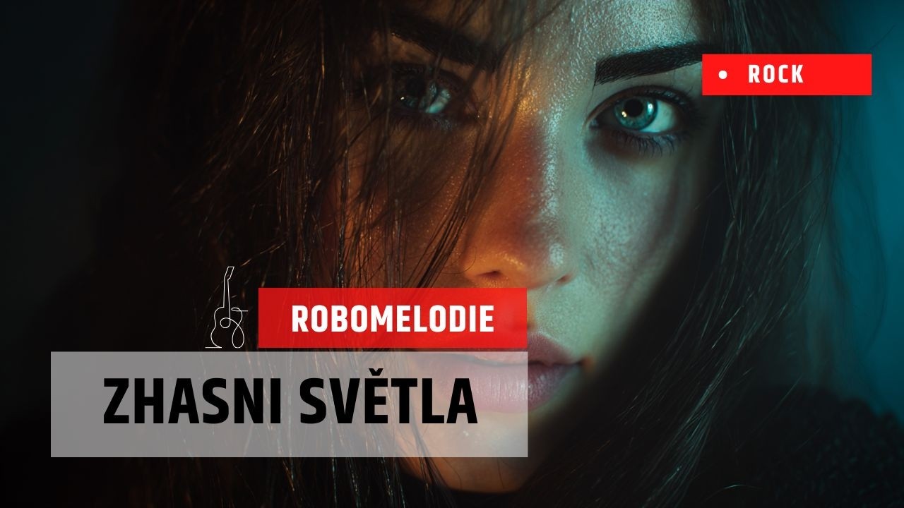 Zhasni světla  💞  Balada, ze které dýchá vášeň