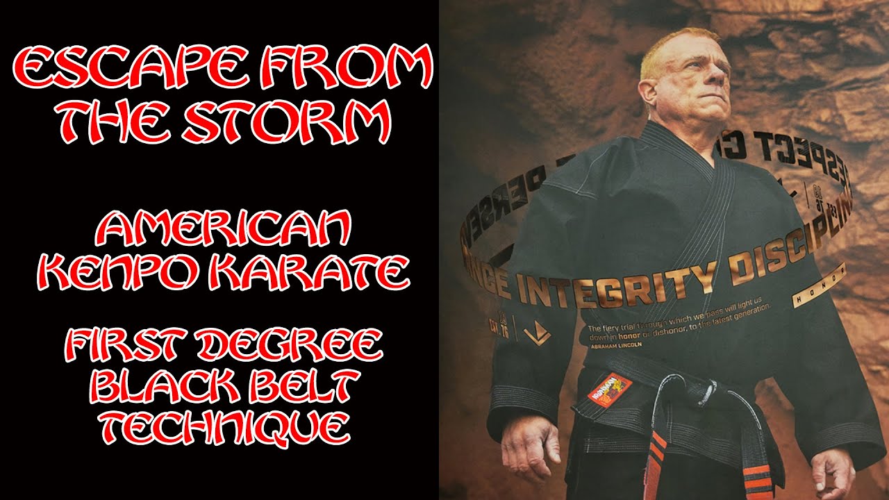 Escape From The Storm American Kenpo Karate