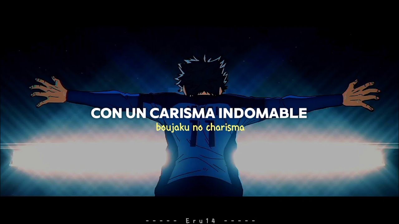 Blue Lock Season 2 Opening Full - BOUJAKU NO CHARISMA (Sub. Español)