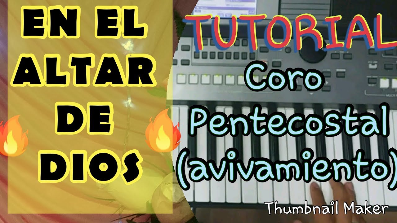 En el Altar de Dios //TUTORIAL *Coro Pentecostal *Coro de avivamiento *Coro MMM 2019
