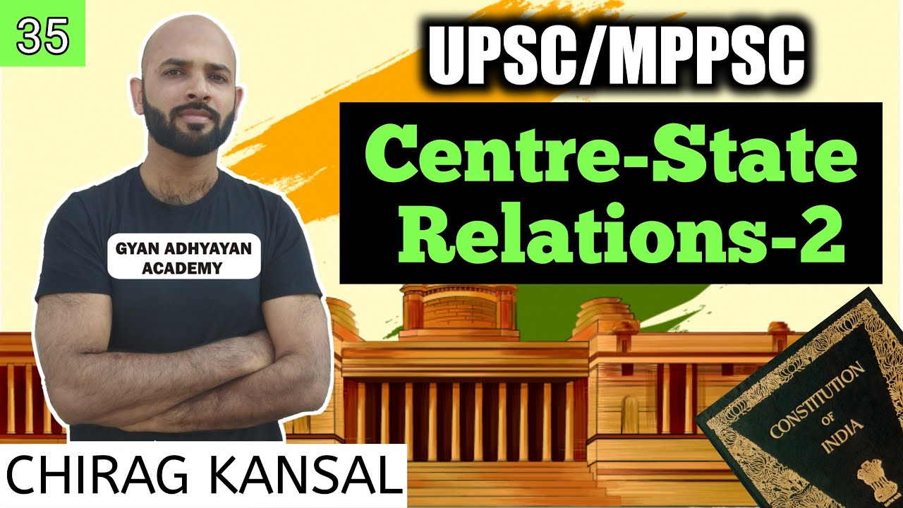 Administrative Relations between Centre and State | Article 256 to 263 of indian constitution |