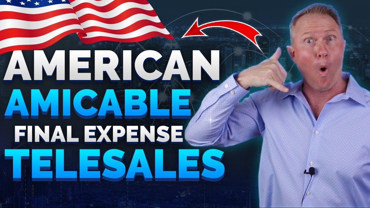 American Amicable Final Expense Telesales