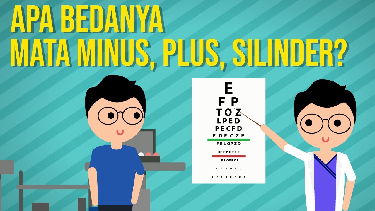Apa Bedanya Mata Minus, Plus, Silinder?