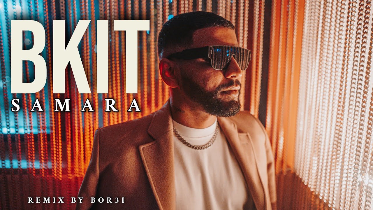 Samara - Bkit (Prod by Bor3i)