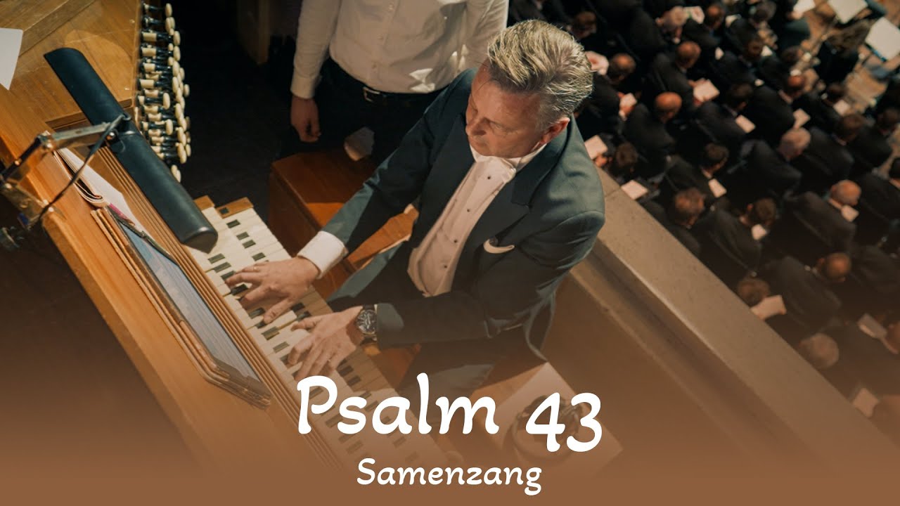Psalm 43 samenzang o.l.v. Peter Wildeman
