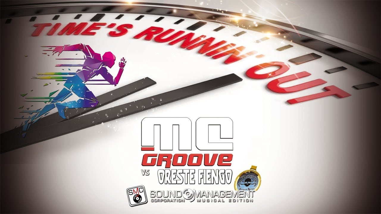 MC Groove Vs Oreste Fiengo & Danny Barba Nera - Time's Runnin' Out (HIT MANIA SPECIAL HALLOWEEN)