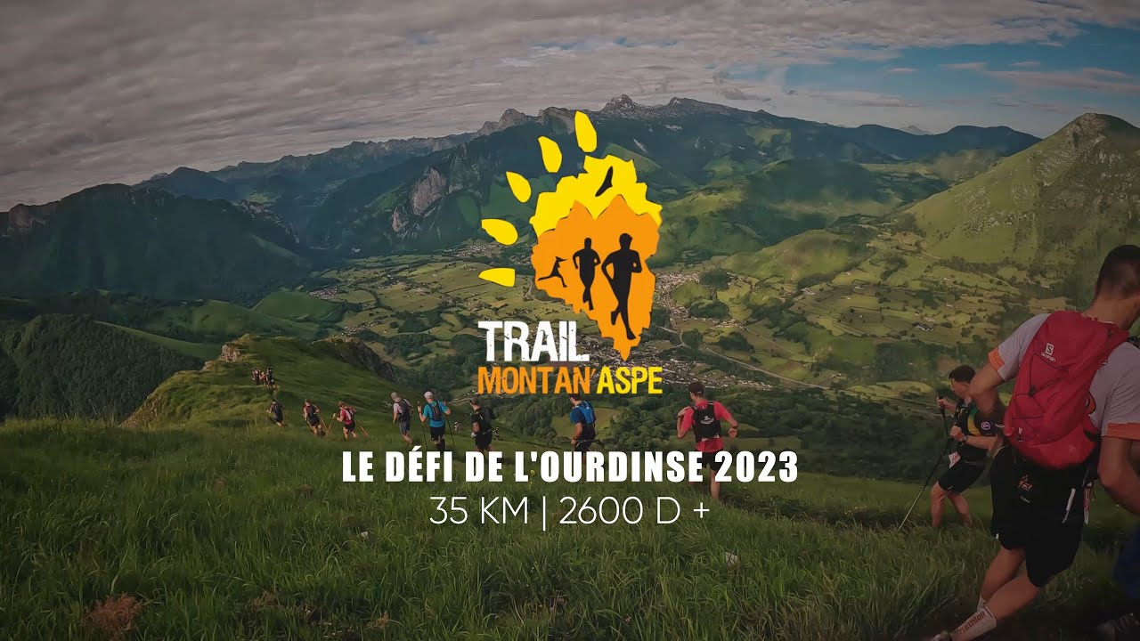 Montan'Aspe 2023 : le défi de l'Ourdinse - 35 km | 2600 m D+