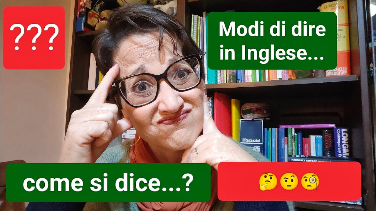 Come si dice in Inglese...? 🤔