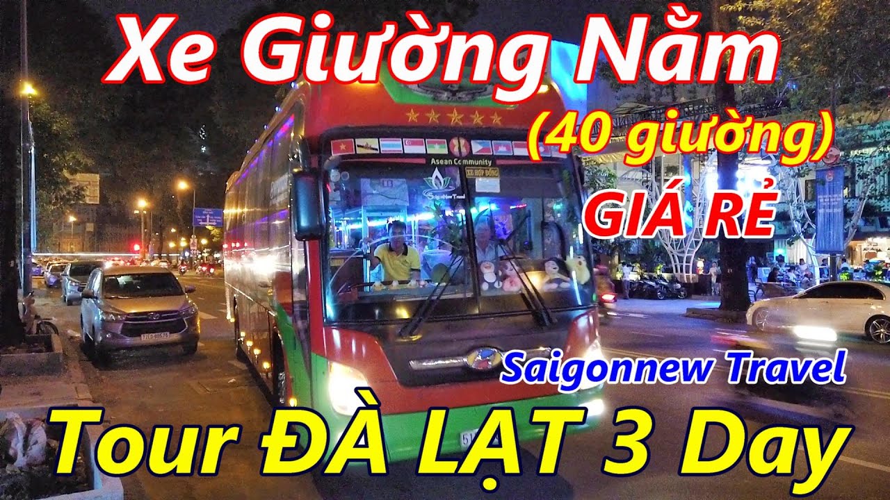 Trải Nghiệm Xe Giường Nằm GIÁ RẺ đi ĐÀ LẠT và Cafe Đà Lạt View (Tour 3 ngày 3 đêm)