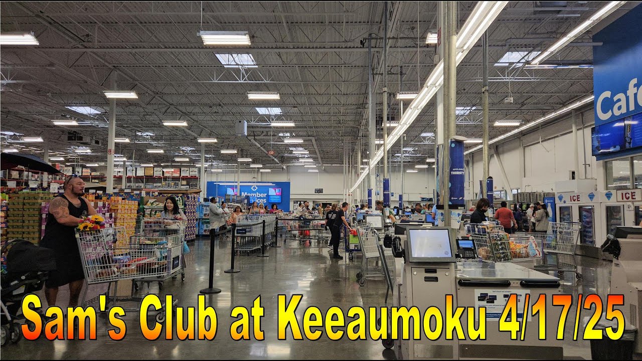 4K Sam's Club Keeaumoku 4/17/25 in Honolulu #samsclub #samsclubgroceryhaul #samsclubshopwithme