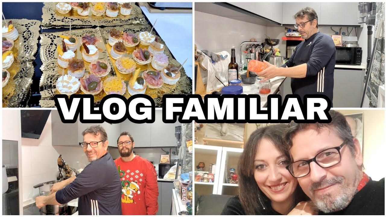 VLOG FAMILIAR 31/12/23 PREPARANDO LA CENA DE NOCHEVIEJA