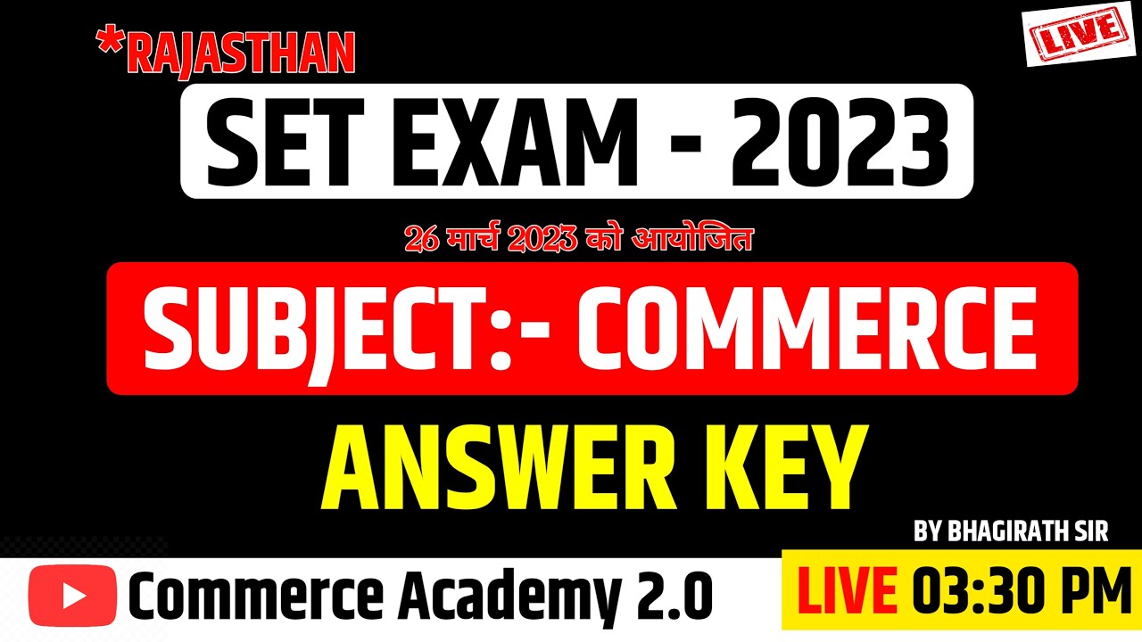 SET COMMERCE ANSWER KEY | SET EXAM 2023 | COMMERCE ANSWER KEY WITH SOLUTION | BY BHAGIRATH SIR | SET