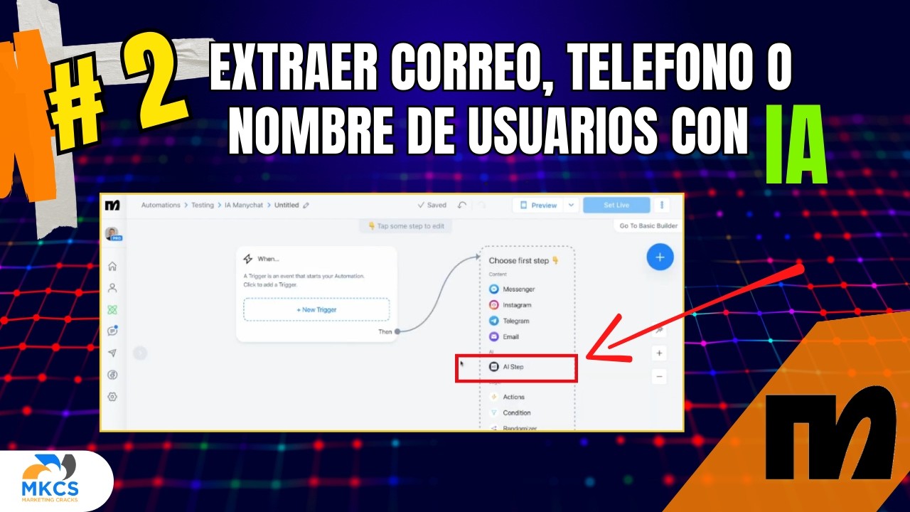 Tutorial # 2 IA en Manychat; Pregunta correo o teléfono y guárdalo.