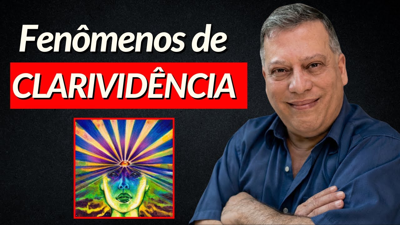 Fenômenos de Clarividência e Relatos Espirituais