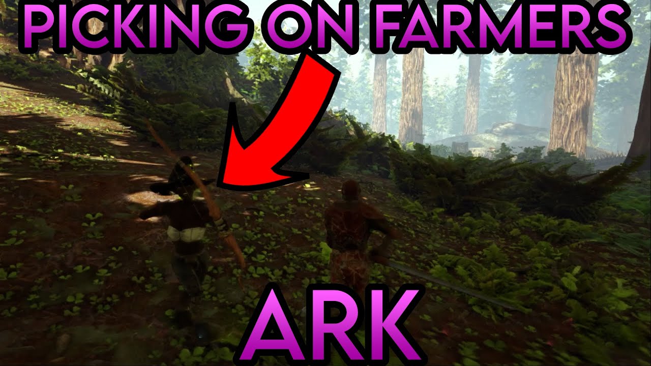 Picking on some Farmers on The Beginners Servers in Ark Survival Evolved