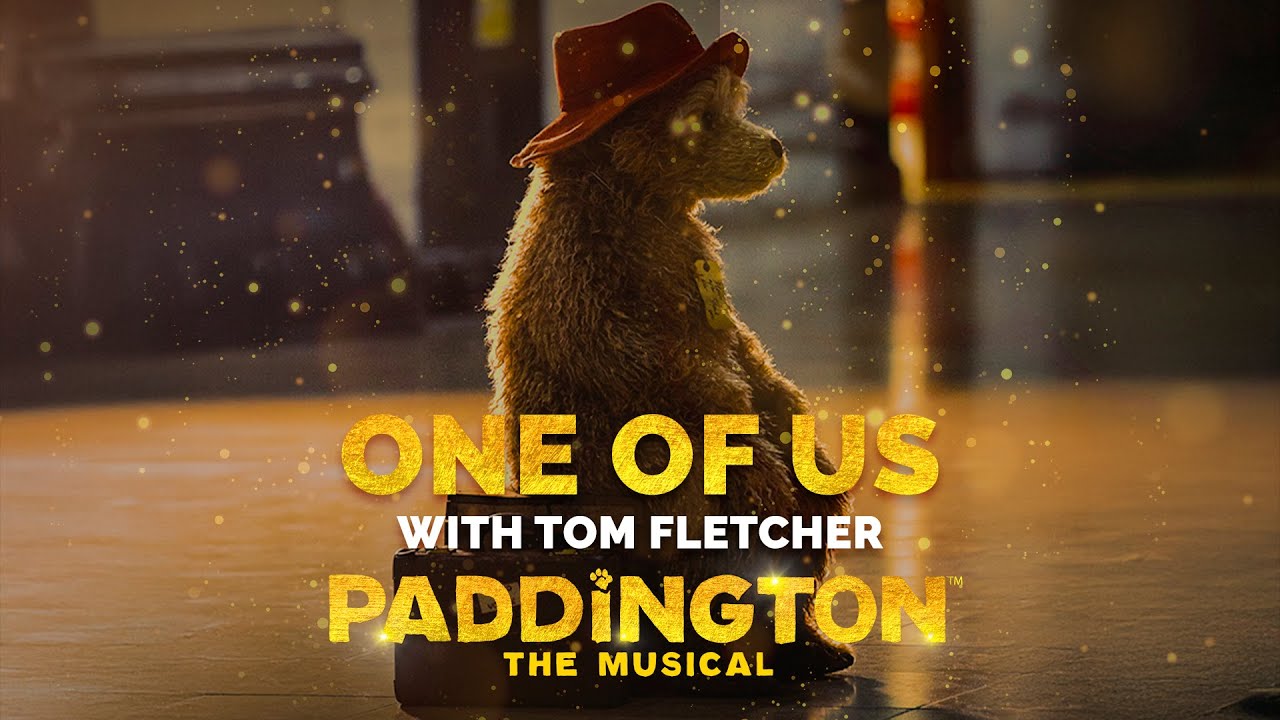 Том Флетчер представляет «One of Us» (официальный клип) | Мюзикл «Паддингтон»