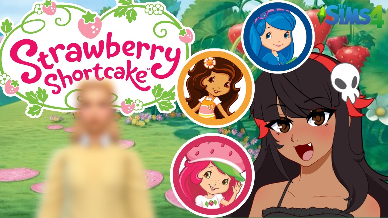Making Strawberry Shortcake and Friends in the Sims 4