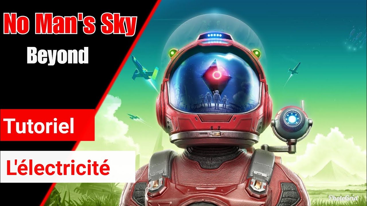 No Man's Sky beyond - Tutoriel l'électricité [FR]