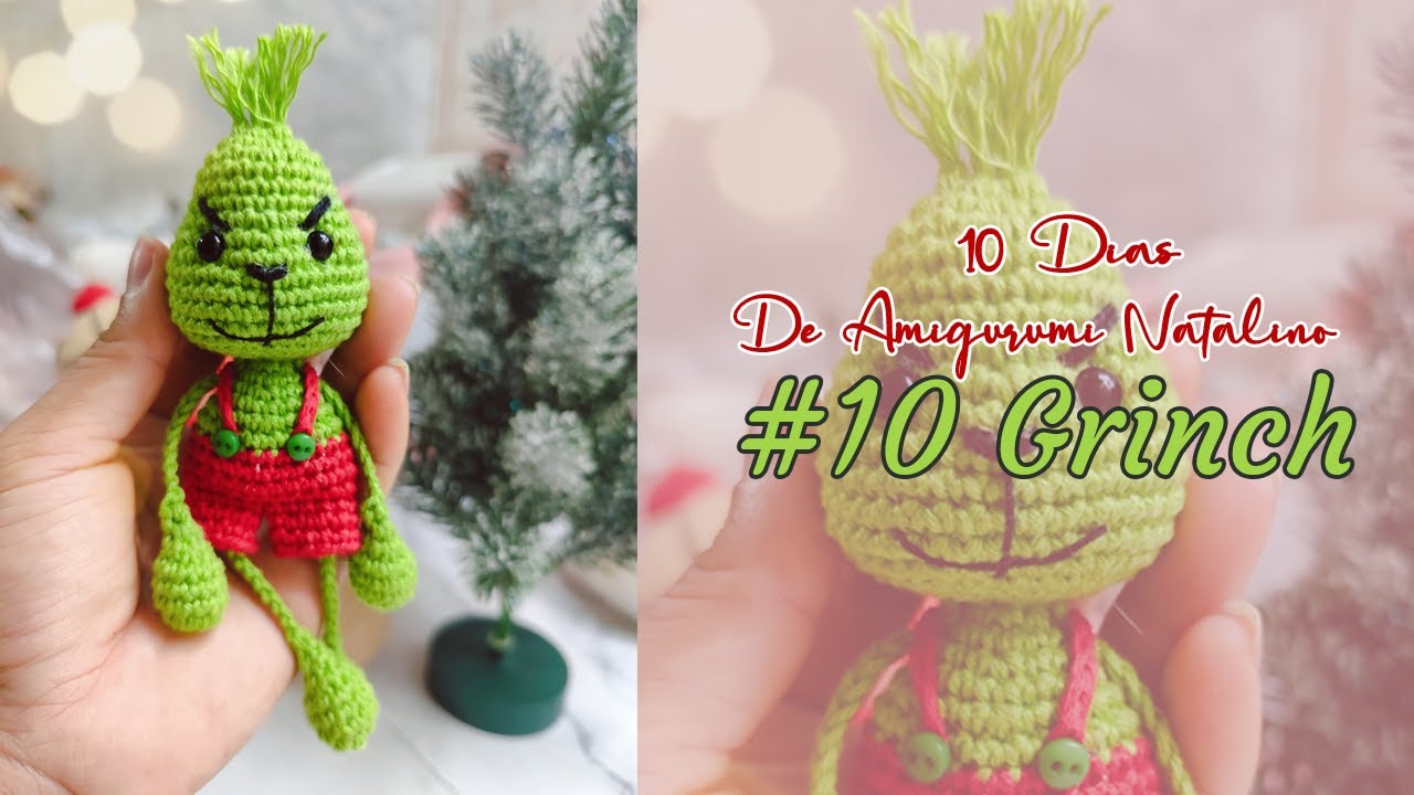 Dez Dias de Amigurumi Natalino - #10 GRINCH