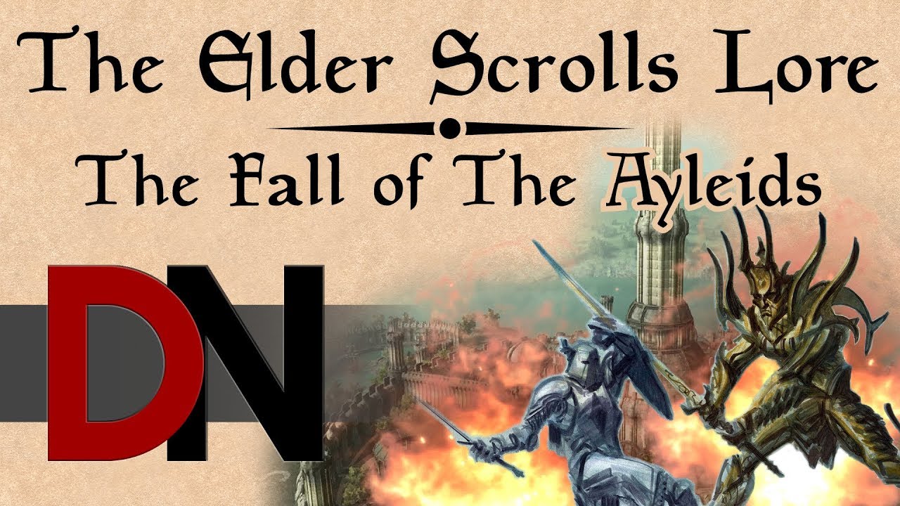 The Fall of the Ayleids - The Elder Scrolls Lore