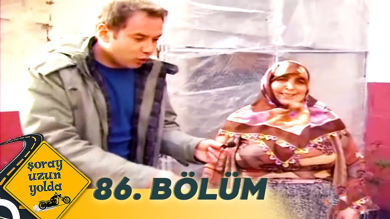 Şoray Uzun Yolda 86. Bölüm | Kilis (Uzun Versiyon)