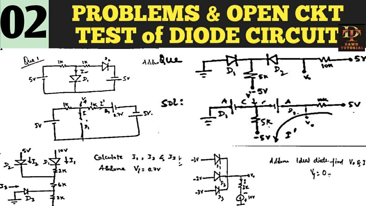 PN junction diode circuits | problems on diode circuit with solution | open circuit test of diode
