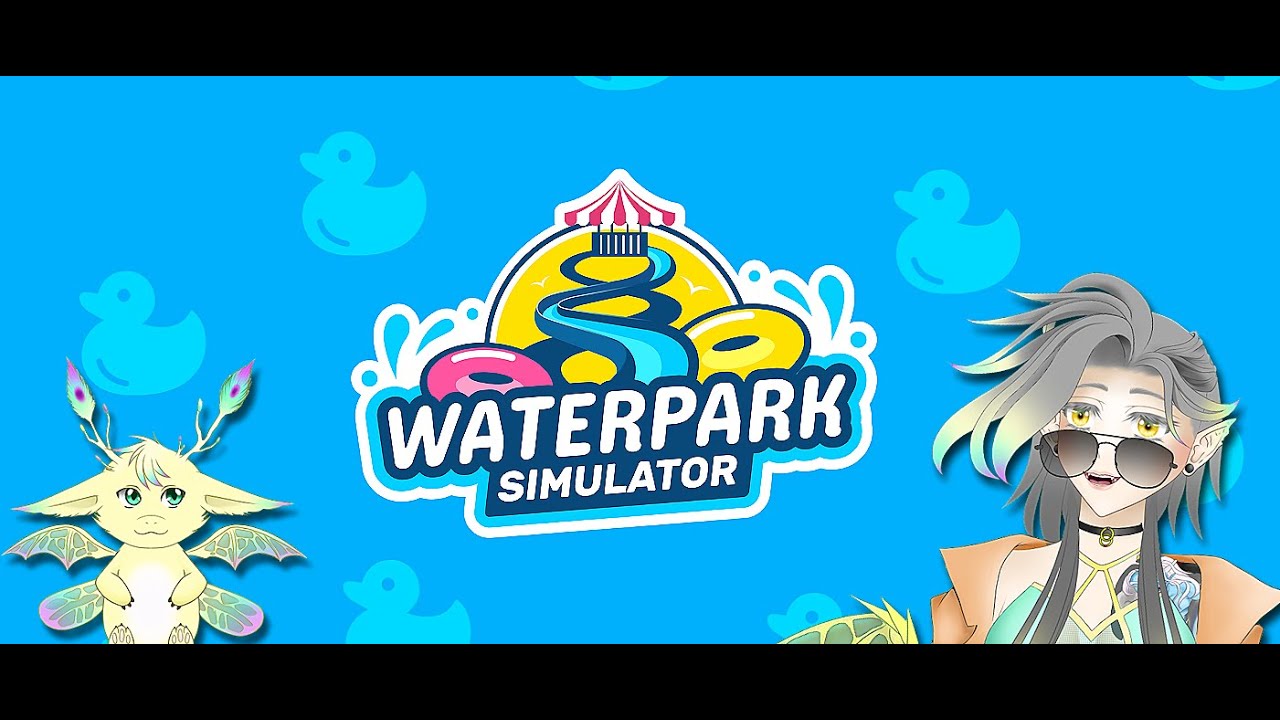 Lets build a great Waterpark in Waterpark Simulator!