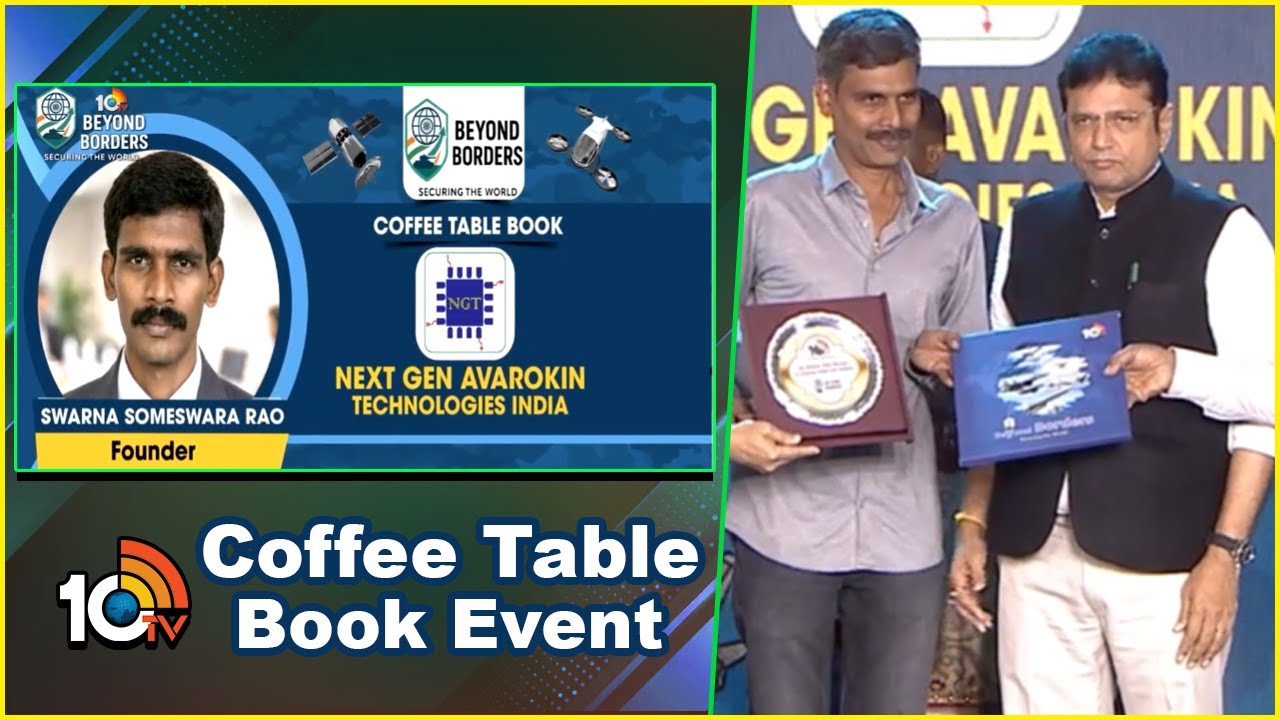 10TV Beyond Borders Coffee Table Book | Swarna Someswara Rao | Next Gen Avarokin Technologies India
