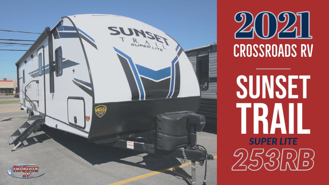 2021 CrossRoads RV Sunset Trail Super Lite 253RB Travel Trailer Walkthrough, Tri State RV, Anna IL