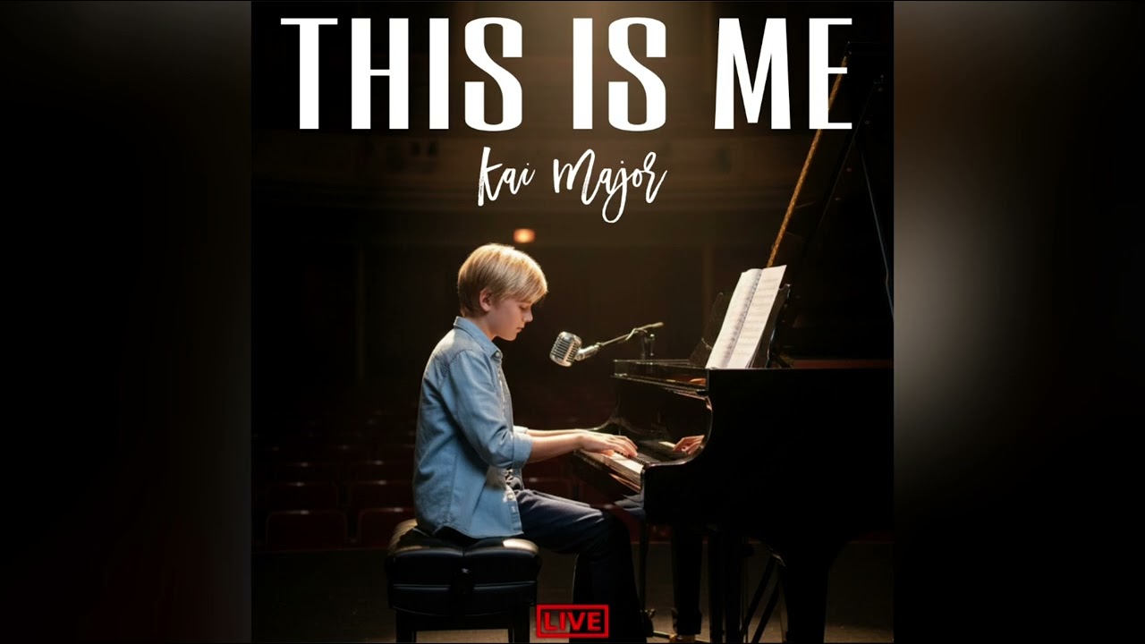 Kai Major - This is Me (Live)