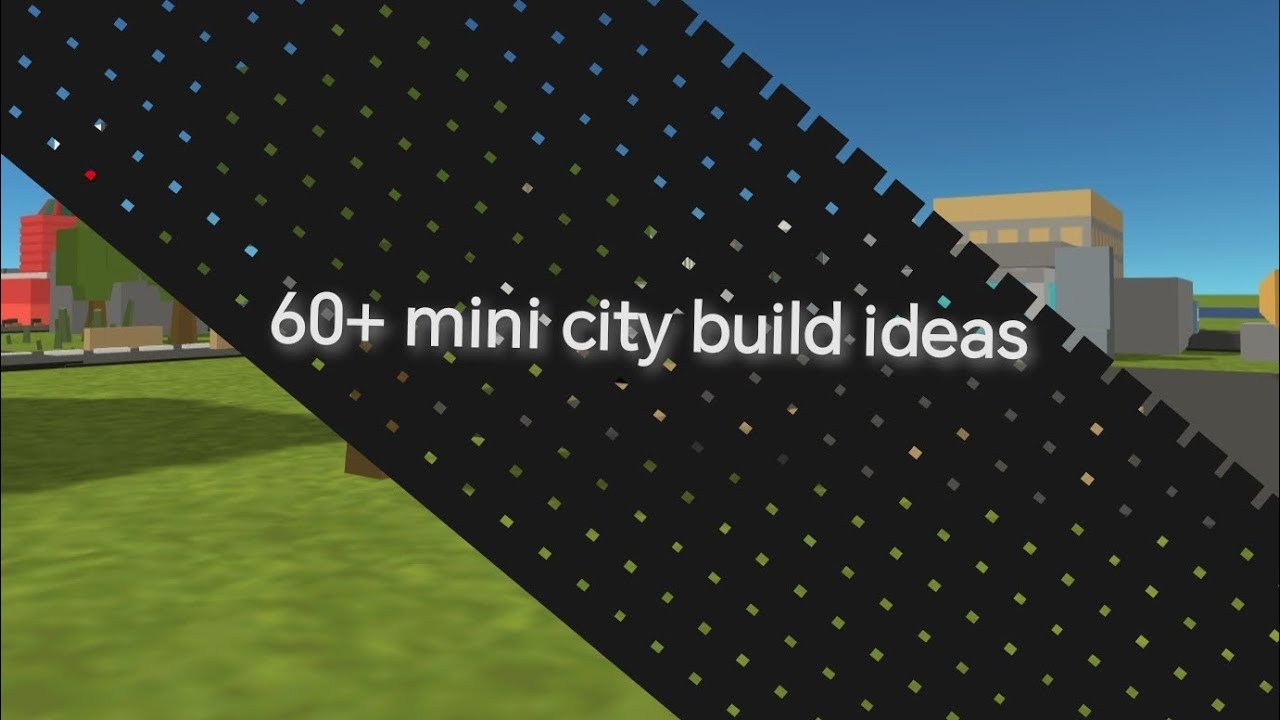 62 mini city build ideas in simple sandbox 2