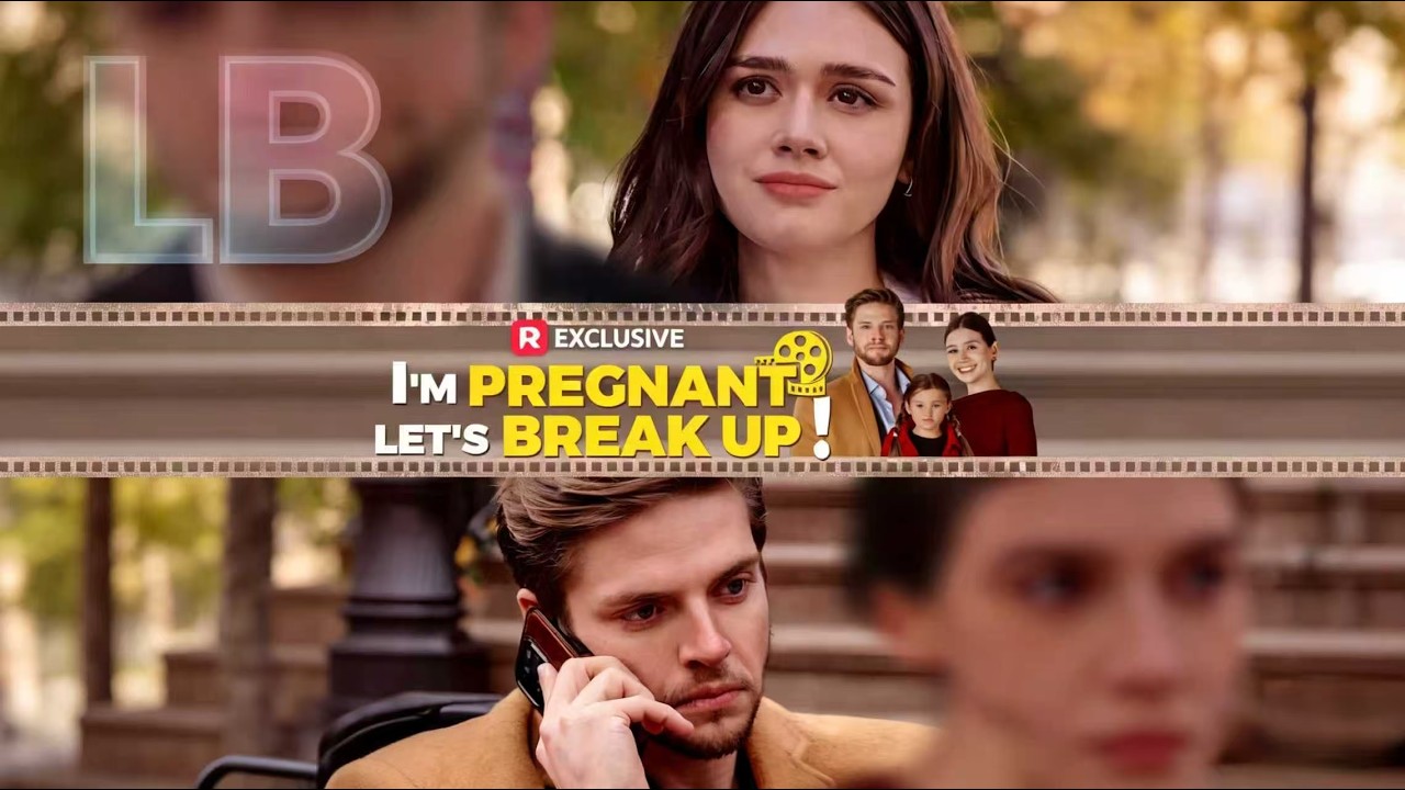 I'm Pregnant, Let's Break Up!🚨Highly Binge-Worthy Content  #Reelshort #drama