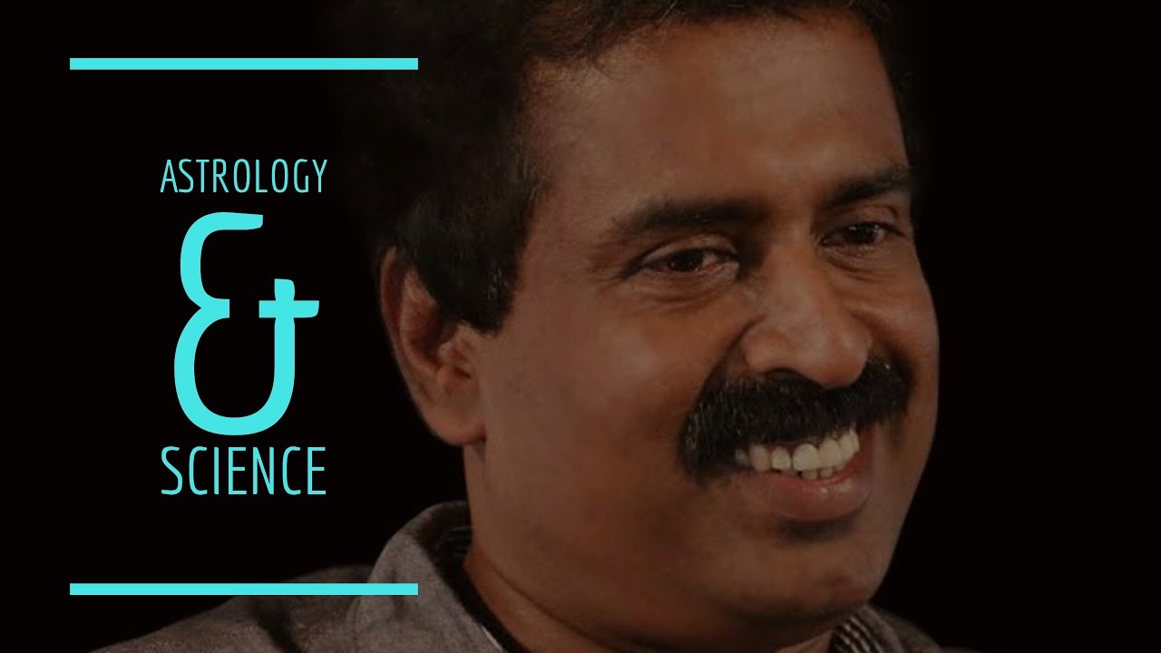 ASTROLOGY and SCIENCE- Ravichandran C