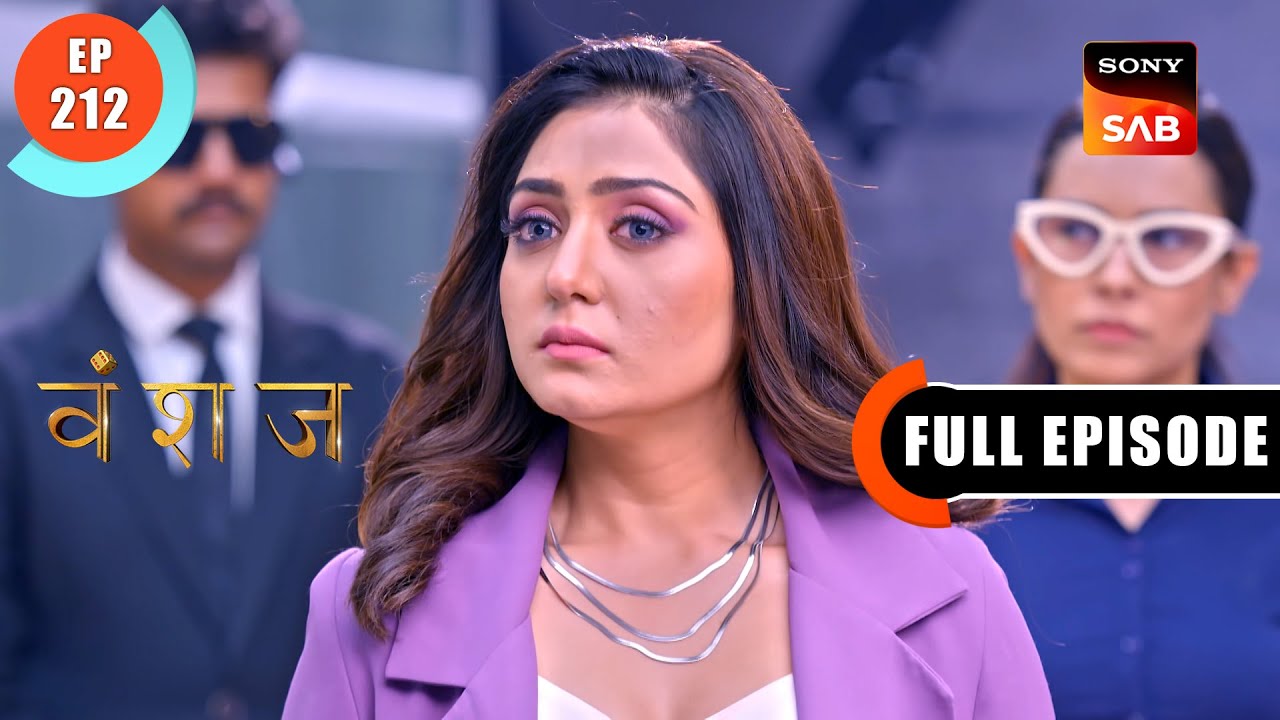 Yukti Ka Maksad | Vanshaj | Ep 212 | Full Episode | 13 Feb 2024