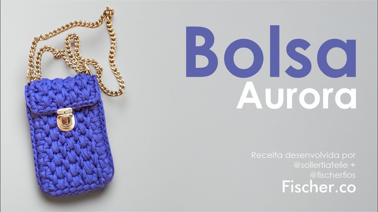 Bolsa Aurora em crochê com Fio de Malha Extra Premium 25mm da Fischer |  Lari @soularicristina