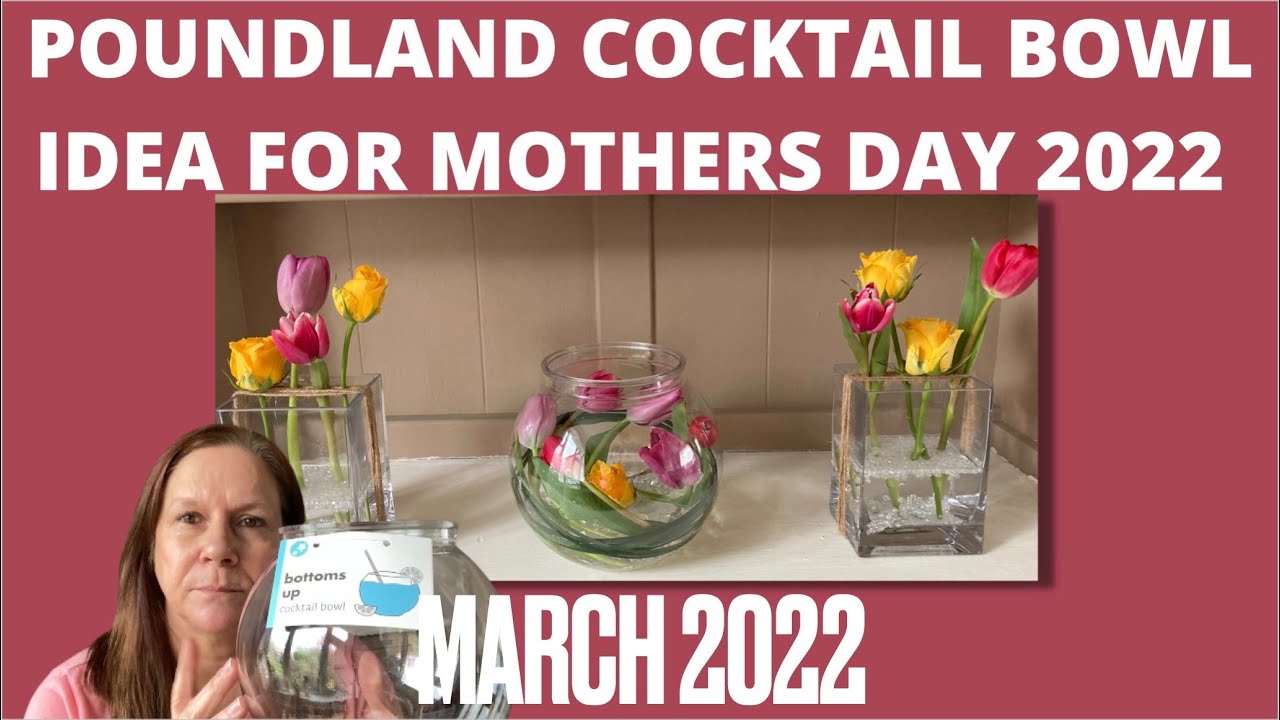 🌷POUNDLAND COCKTAIL BOWL IDEA FOR MOTHERS DAY 2022, TABLE DECOR, SPRING DECOR, CHEAP AND CHEERFUL🌷