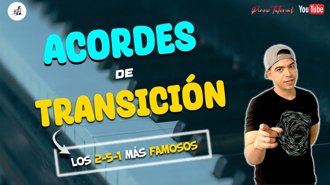 Las progresiones 2-5-1 mas famosas para transicionar. Acordes de transición para piano.