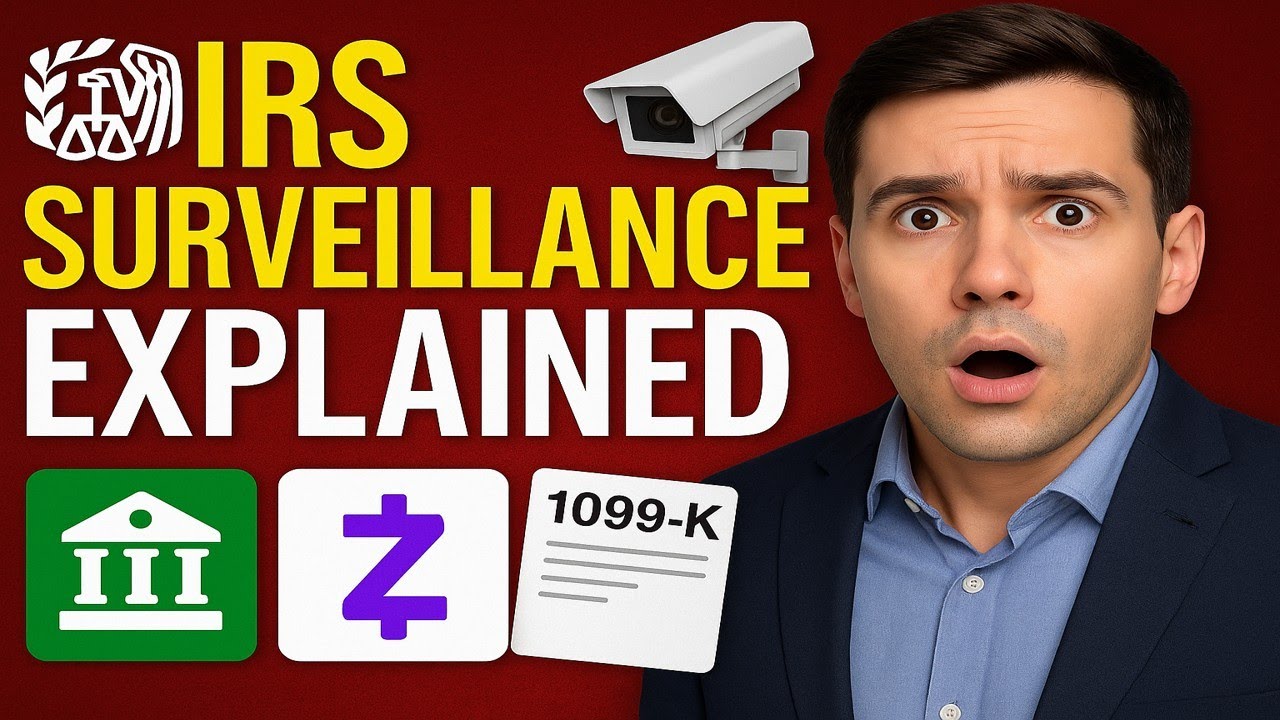 IRS Surveillance EXPLAINED: How Bank Transfers, Zelle & 1099-K Are Tracked in 2025