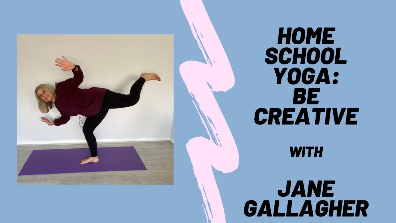 Home School Yoga: Be Creative