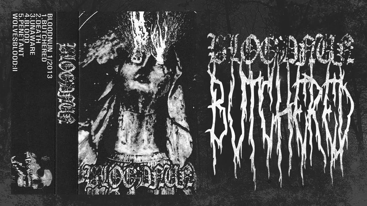 BLOODNUN (Full Cassette Rip) [HQ] [DOWNLOAD LINK IN DESCRIPTION]