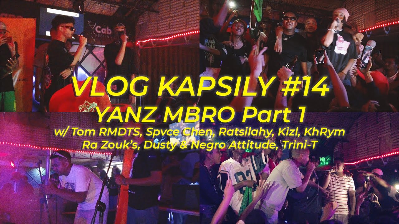 VLOG Kapsily #14 Yanz Mbro Part 1 w/ Tom RMDTS, Ratsilahy, Spvce Chen, VoayGang, sns ...