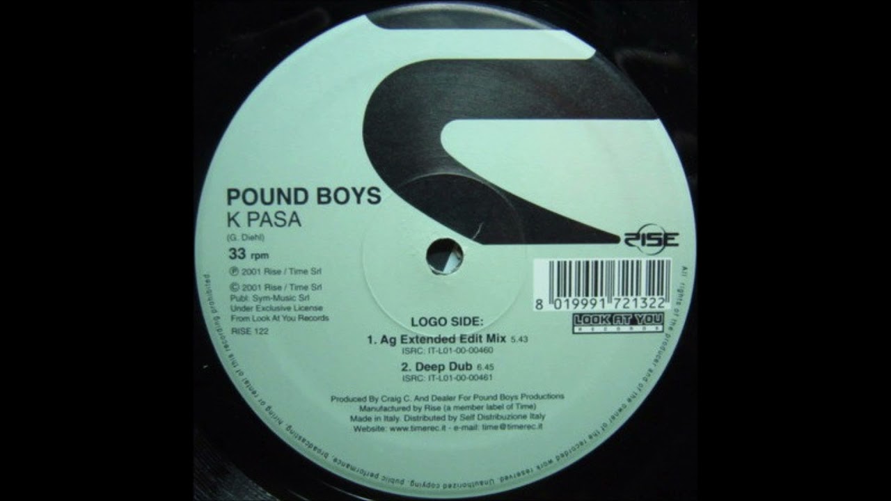 Pound Boys - K Pasa (Ag Extended Edit Mix) (2001)