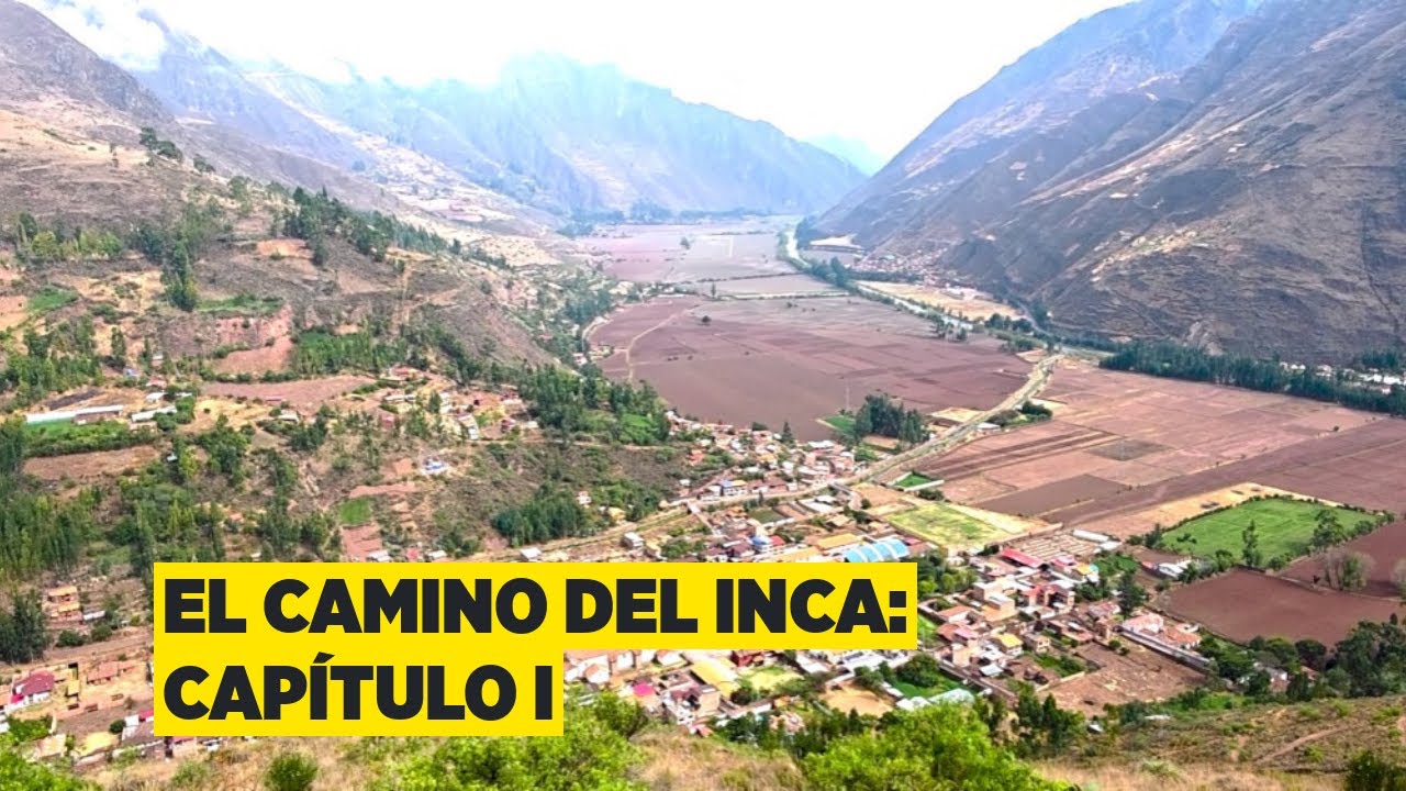 El Camino del Inca: la ruta legendaria hacia Machu Picchu