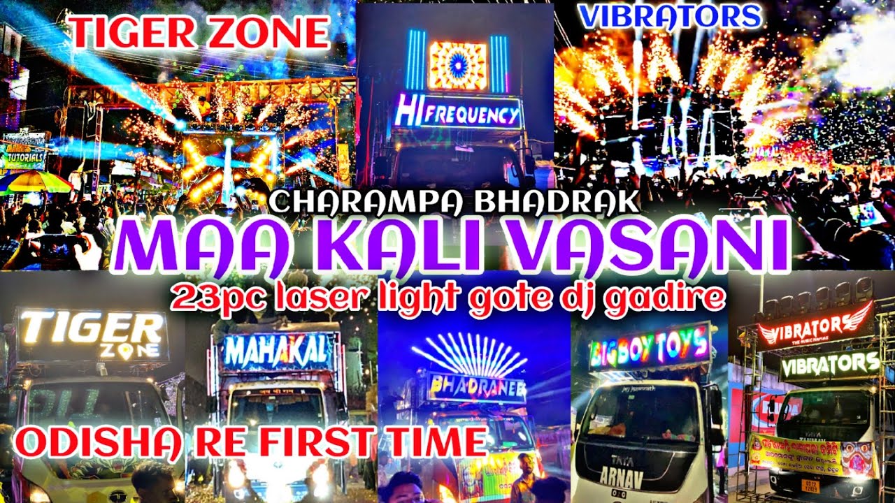 Odisha no-1 Maa kali vasani !! Charampa bhadrak !! HI FREQUENCY !! VIBRATORS !!TIGER ZONE !! ALL DJ