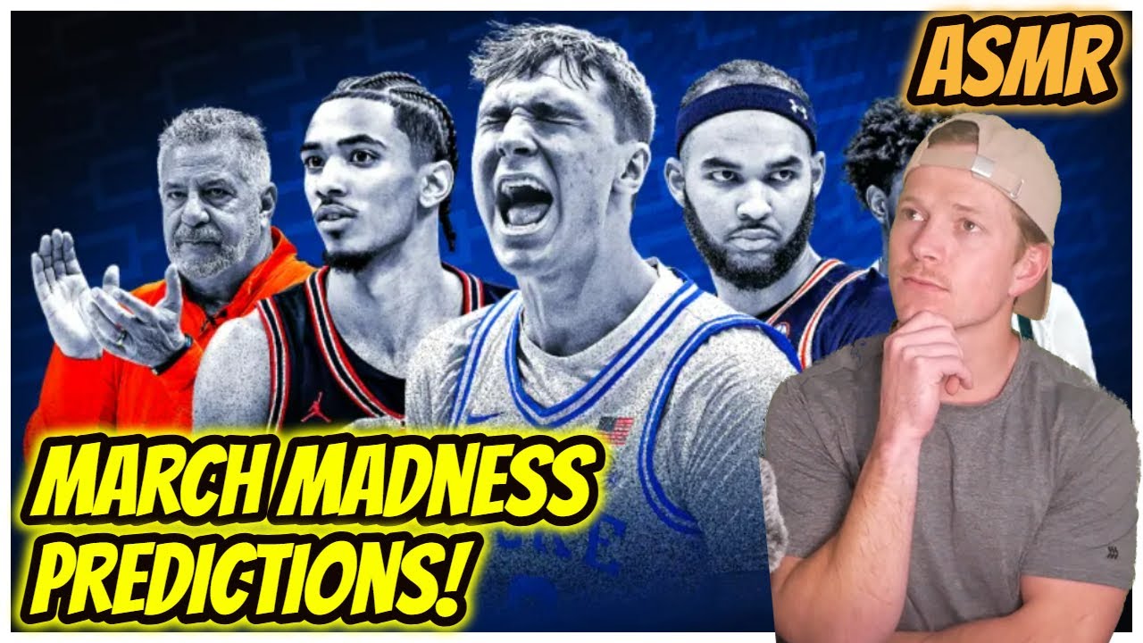 ASMR | March Madness Predictions! - Whispering