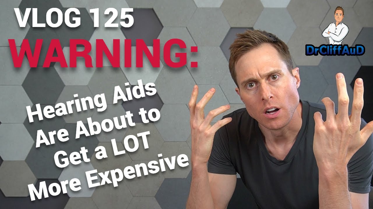 WARNING: Hearing Aids Are About to Get a LOT More EXPENSIVE 😱