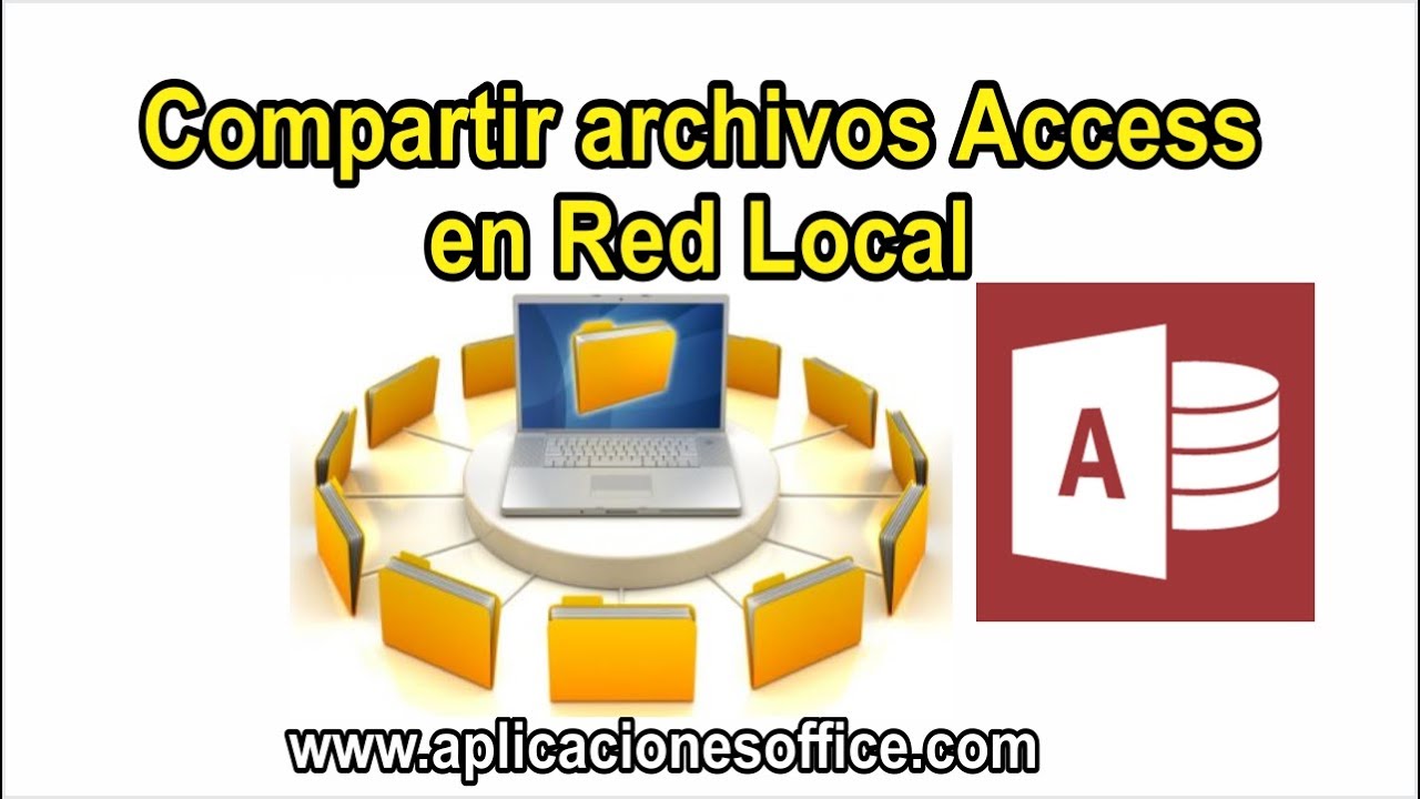 Como compartir en red local base de datos Access