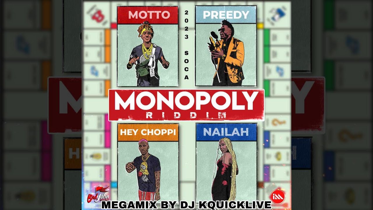 Monopoly Riddim Mega Mix (2023 SOCA) - Badjohn Republic