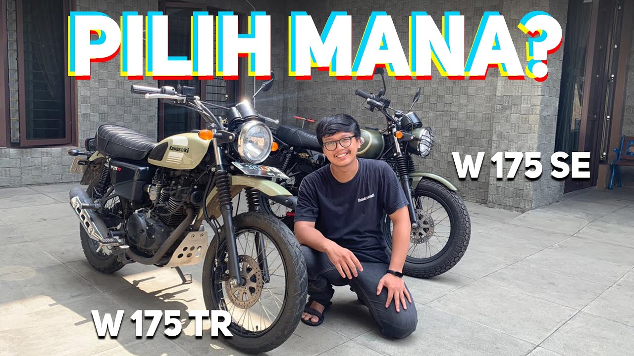 PERBEDAAN KAWASAKI W175 TR & W175 SE