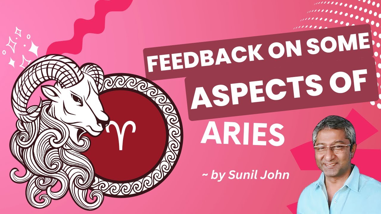 Blank Chart Prediction Lecture - 6 Feedback on Some Aspects of Aries